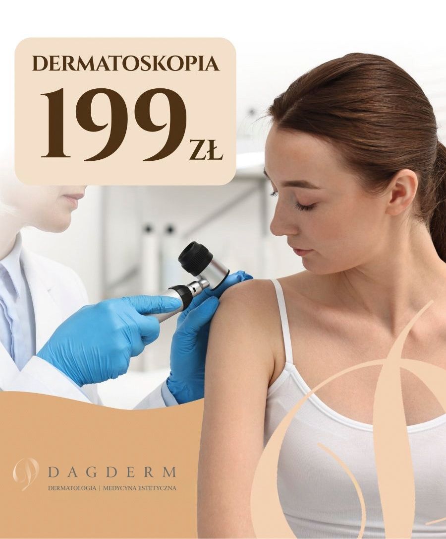 Dermatoskopia Warszawa DAGDERM 199 zł